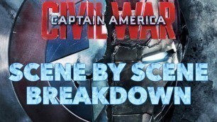 'Captain America: Civil War Scene By Scene Breakdown/Full Analysis'