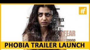 'Phobia Movie 2016 | Radhika Apte | Trailer Launch'