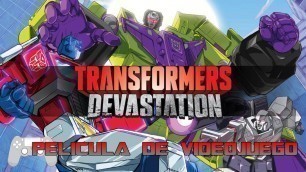 'Transformers Devastation Pelicula Completa Español - Full Movie - Game Movie 2016'