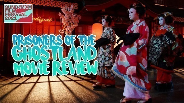 'Prisoners of the Ghostland - Movie Review'