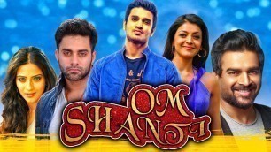 'Om Shanti Hindi Dubbed Full Movie | Nikhil Siddharth, Kajal Aggarwal, R  Madhavan'