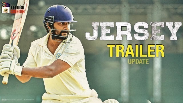 'Jersey Movie TRAILER update | Nani | Shraddha Srinath | Anirudh Ravichander | Mango Telugu Cinema'