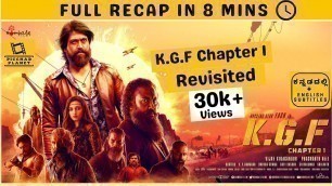 'K.G.F Chapter 1 - Recap | In 8 Mins | Kannada Movie | With English Subtitles'