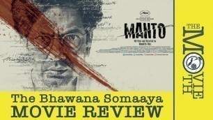 'MANTO MOVIE REVIEW I Nawazuddin Siddiqui I Nandita Das I Rasika Duggal I Bhawana Somaaya'