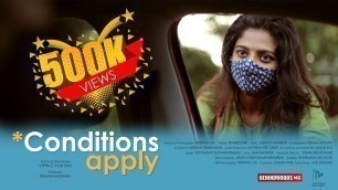 'Conditions apply | Malayalam Short Film | Ashika Ashokan | Vimal Nixon | Vipin C Vijayan'