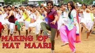'Making Of (Mat Maari) | R...Rajkumar | SonakShi Sinha & Shahid Kapoor'