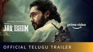 'Jai Bhim - Official Telugu Trailer | Suriya | Amazon Prime Video'
