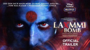 'Laxmi Bomb Trailer, Akshay Kumar, Kiara Advani, Laxmmi Bomb Full Movie, Release Date Confirm'