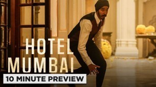 'Hotel Mumbai | 10 Minute Preview | Film Clip | Own it now on Blu-ray, DVD & Digital'
