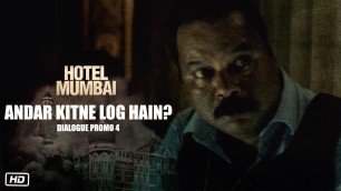 'Andar Kitne Log Hain | Dialogue Promo 4 | Hotel Mumbai | Dev Patel | Anupam Kher | 29 Nov'