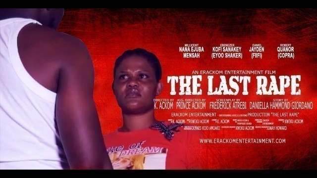 'The Last Rape Official Movie'