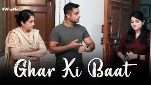 'Ghar Ki Baat | A Short Film on Gender Roles | Why Not | Life Tak'