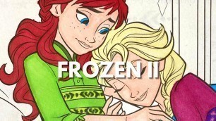 'Disney FROZEN 2 Coloring Video - Sisters Princess Anna & Queen Elsa'