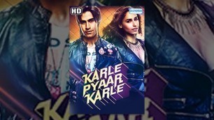 'Karle Pyar Karle {2014}[HD] - Hindi Full Movie - Shiv Darshan - Hasleen Kaur - Hindi Romantic Film'