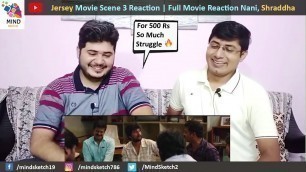 'Jersey Full Movie Scene 3 Reaction | 500 RS Struggle  | Nani, Shraddha Srinath, Sathyaraj, Harish'