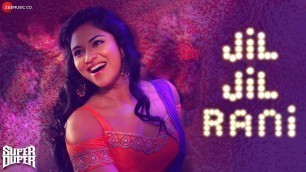 'Jil Jil Rani - Super Duper | Dhruva, Indhuja & Shah Ra | Ananya Bhat & Sai Charan'