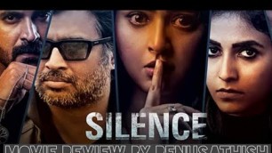 'Silence Movie Explained in TAMIL By Renusathish l Anushka Shetty l Madhavan l Anjali l Nishabdham'