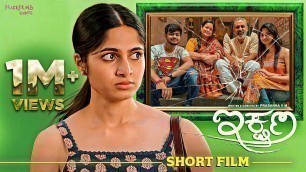 'IKSHANA - Kannada Short film |Kushee Ravi |Sridhar KS |Seetha Kote |Prasanna VM | Flickering Studios'