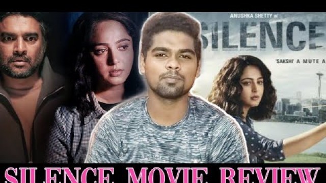 'Silence Movie review|Tamil | R.madhavan, Anushka Shetty | GOKUL Pesuran'