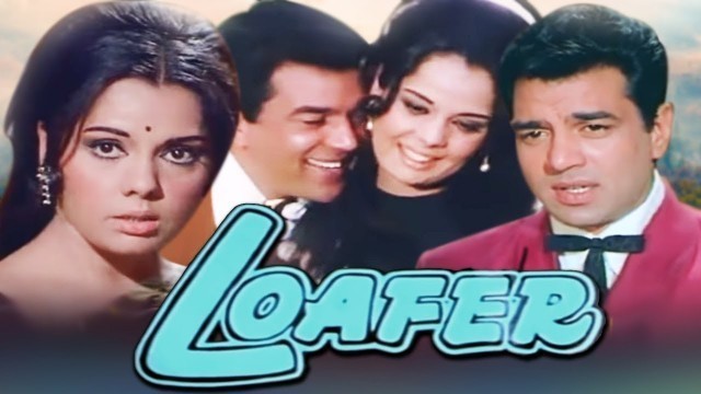'Loafer Full Movie |  Dharmendra Hindi Movie | Mumtaz | Superhit Bollywood Movie'