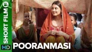 'Pooranmasi | Short Film | Amrita Singh, Parmeet Sethi & Minnisha Lamba'