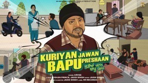 'Kuriyan Jawan Bapu Preshaan (Title Track ) | Arvee | Karamjit Anmol | Jaggi Singh | Roshan Prince'