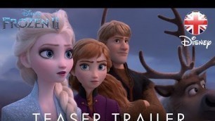 'FROZEN 2 | 2019 Teaser Trailer | Official Disney UK'