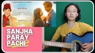 'APPA MOVIE SONG || SANJHA PARAY PACHI  || COVER SONG'