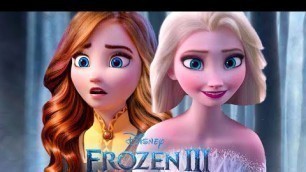 'FROZEN 3: Anna is the Queen of Fire?, Elsa\'s Girlfriend... Story Theories'