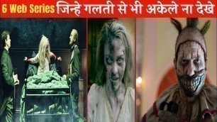 Top 6 Best Horror web series Available on Netflix, Amazon Prime, and Hotstar | Best horror movies