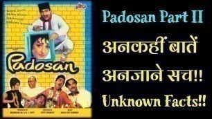 'Padosan Part II of Mehmood Productrions, unknown facts!!'