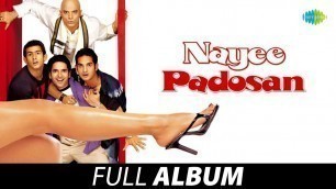 'Nayee Padosan (2003) - All Songs | Mahek Chahal | Vikas K | Shankar Mahadevan | Sameer | Shaan'