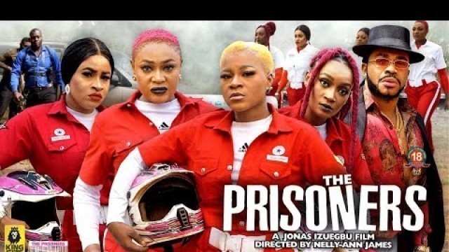'THE PRISONERS SEASON 4{2022 NEW MOVIE}-DESTINY ETIKO|LIZZY GOLD|2022 LATEST NIGERIAN NOLLYWOOD MOVIE'