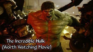'The Incredible Hulk (2008) Full Movie In Hindi | The Incredible Hulk Full Movie Explained in Hindi'