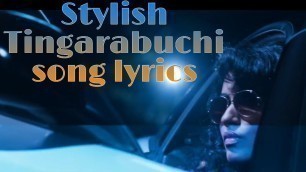 'Stylish Tingarabuchi﻿  Full song lyrics | Aata Arambam | Yuvan Shankar Raja |'