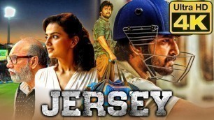'Jersey (4K Ultra HD) Hindi Dubbed Movie | Nani, Shraddha Srinath, Sathyaraj, Sanusha'