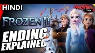 'FROZEN 2 : Ending Explained In Hindi'