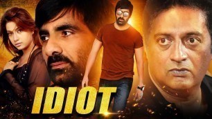 'Ravi Teja | Idiot Full Movie | South Indian Action Movie Dubbed in Hindi | Prakash Raj'