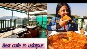 '|Vlog:इस जगह पर हुई थी Dhadak movie  कि shooting | Best cafe in udaipur | Tips and tricks Takshita |'