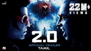 '2.0 - Official Trailer [Tamil] | Rajinikanth | Akshay Kumar | A R Rahman | Shankar | Subaskaran'