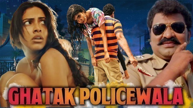 'Ghatak Policewala | South Hindi Dubbed Full Action & Crime Movie | Hindi Dubbed Movies'