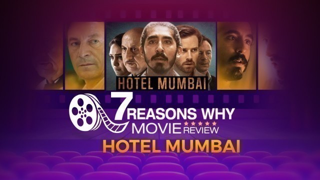 'Hotel Mumbai movie review: Dev Patel and Anupam Kher shine in a gripping human drama'