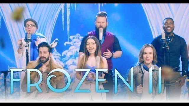'Frozen 2 Medley Feat. Adriana Arellano | VoicePlay A Cappella'