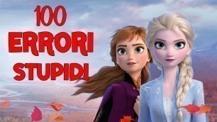 '100 ERRORI STUPIDI di \"Frozen 2 - Il segreto di Arendelle\"'