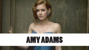 10 Things You Didn't Know About Amy Adams | Star Fun Facts
