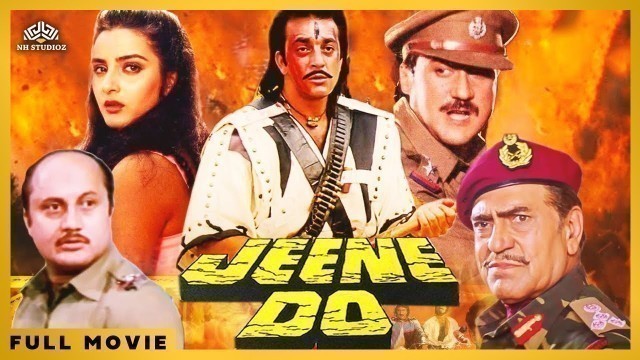 'Jeene Do (1990) Full Hindi Movie | Jackie Shroff, Sanjay Dutt, Farha Naaz, Anupam Kher'
