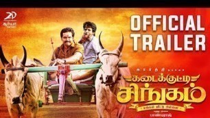 'Kadaikutty Singam Official Tamil Trailer | Karthi, Sayyeshaa | D. Imman | Pandiraj'