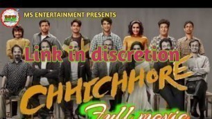 'chhichhore full movie download | 2019 new Bollywood movie |new hindi movie chhichhore'