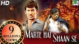 'Marte Hai Shaan Se | Thaamirabharani | Full Action Hindi Dubbed Movie | Vishal, Prabhu, Muktha'