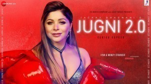 'JUGNI 2.0 | Kanika Kapoor Ft. Mumzy Stranger ,DJ Lyan ,Jjust Music | Zee Music Originals'
